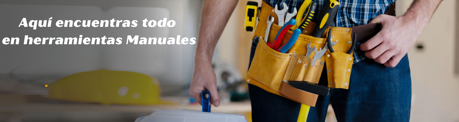 HERRAMIENTAS MANUALES